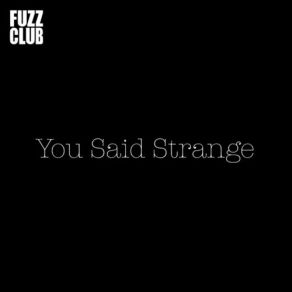 Download track Leave The Lord You Said Strange