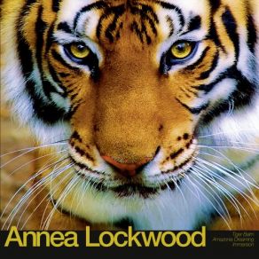 Download track Tiger Balm Annea Lockwood