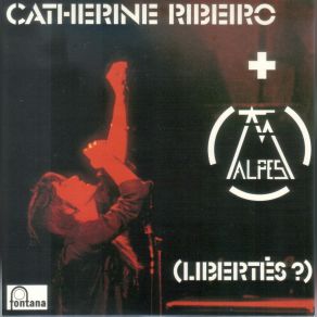 Download track Une Infinie Tendresse Catherine Ribeiro + Alpes