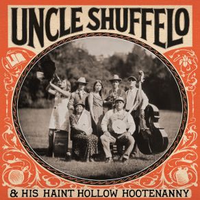 Download track Big Bad Bill Uncle Shuffelo & His Haint Hollow Hootenanny