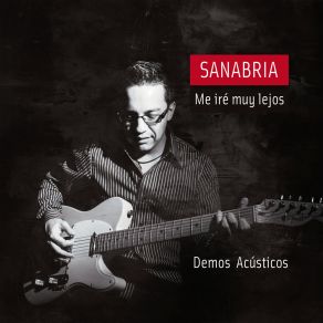 Download track El Mundo Real (Demo Acústico) Sanabrià