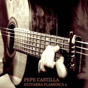 Download track Rondeña Bulerias Pepe Castilla