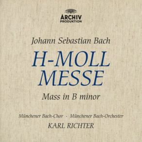 Download track Mass In B Minor, BWV 232 / Credo Et In Spiritum Sanctum Münchener Bach - Chor, Karl Richter, Munchener Bach-OrchesterIn Spiritum Sanctum