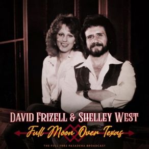 Download track I'll Fly Away (Live 1982) David Frizzell, Shelly West