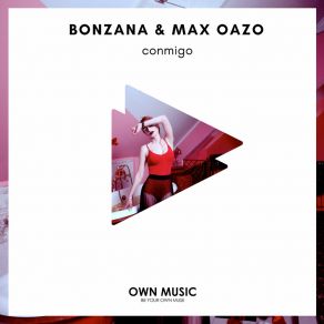 Download track Conmigo (Extended Mix) Bonzana