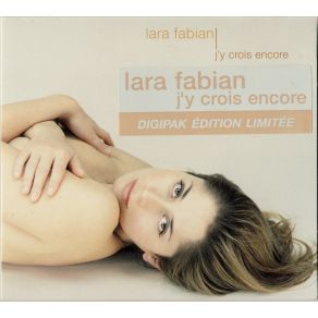 Download track J'Y Crois Encore Lara Fabian