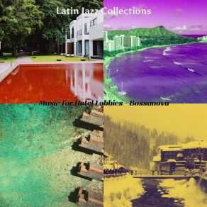 Download track Brilliant Fine Dining Establishments Latin Jazz Collections