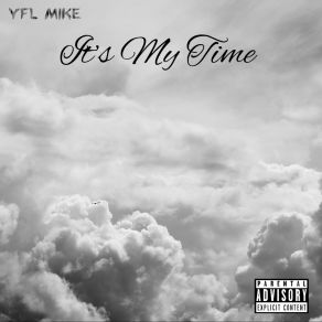 Download track Gotta Get Back YFN Mike