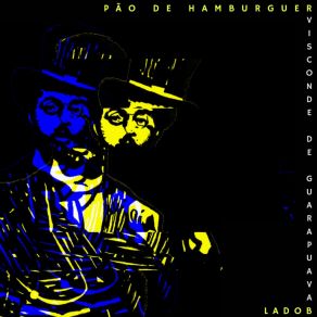 Download track Ninguém Nunca Morre Pão De Hamburguer