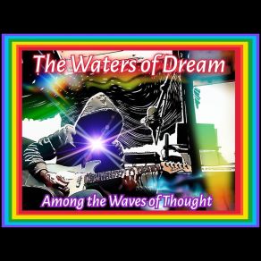 Download track All The Signs The Waters Of Dream