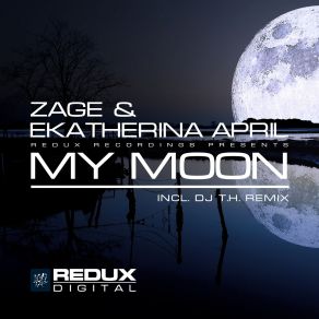 Download track My Moon (Original Mix) Ekatherina April, Zage