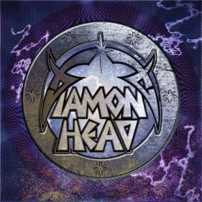 Download track All The Reasons You Live Diamond Head