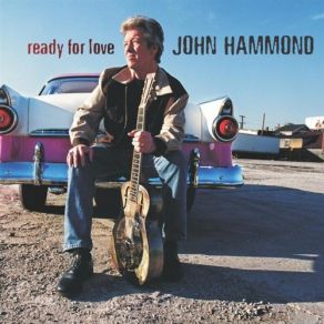 Download track Slick Crown Vic John Hammond Jr