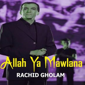 Download track Mowal Laqad Rachid Gholam