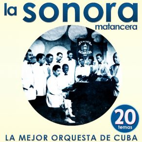 Download track Porqué Te Empeñas En Decir (Bolero Cha Cha Cha) La Sonora Matancera