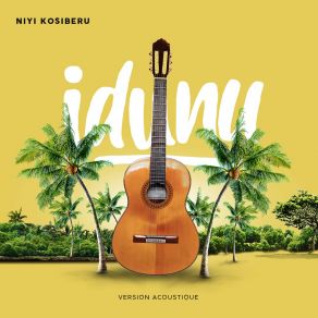 Download track Acoustique Niyi Kosiberu