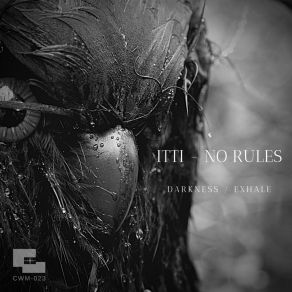 Download track Darkness No Rules