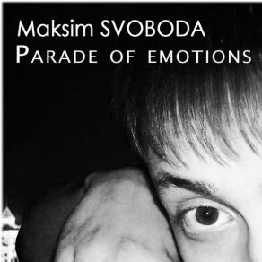 Download track Maksim Svoboda - Dream Of Imaginations Maksim Svoboda