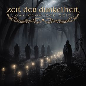 Download track Das Ende Der Zeit Zeit Der Dunkelheit