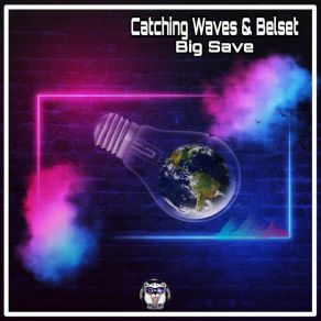 Download track Big Save Catching Waves