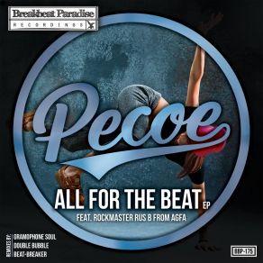 Download track All For The Beat (Gramophone Soul Remix) PecoeGramophone Soul