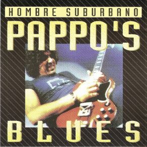 Download track Insoluble Pappo's Blues