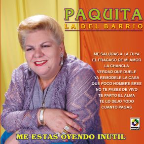 Download track Que Poco Hombre Eres Paquita La Del Barrio