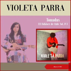 Download track Una Naranja Me Dieron Violeta Parra