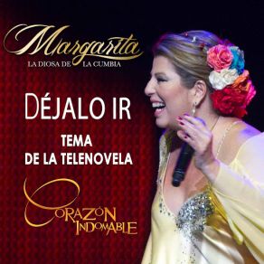 Download track Dejalo Ir (En Vivo) Margarita La Diosa De La Cumbia