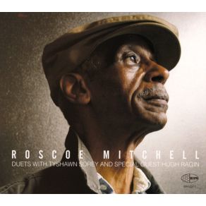 Download track The Horn Roscoe Mitchell