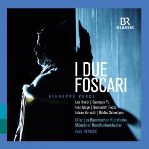 Download track I Due Foscari, Act II: Prelude - Notte! Perpetua Notte - Non Maledirmi, O Prode (Live) Bernadett Fodor, Ivan Magri, Guanqun Yu, István Horváth