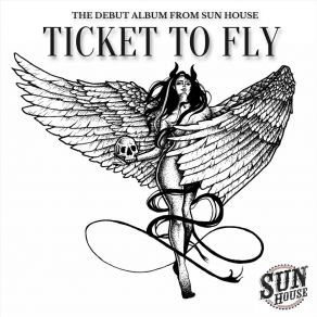 Download track Ticket To Fly Sun House