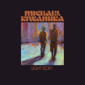 Download track Light (Edit) Michael Kiwanuka