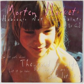 Download track Heaven'S Not For Saints (Let It Go) Morten Harket