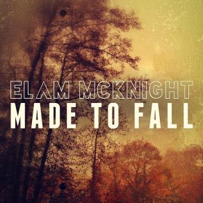 Download track It's So Hard (Living Without You) Elam McKnight