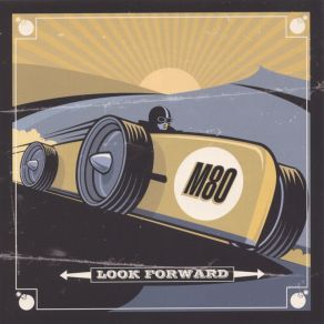 Download track Look Forward M80