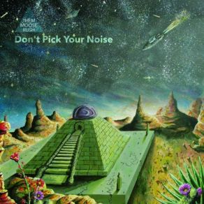 Download track Don't Pick Your Noise Them Moose Rush