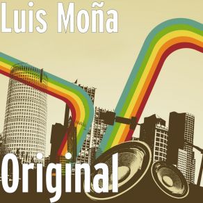 Download track No Es Brujeria Luis Moña