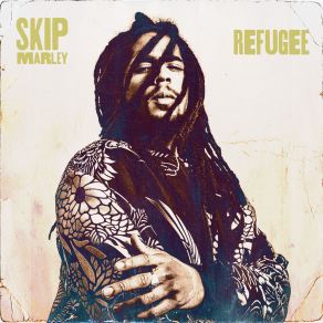 Download track Refugee Skip Marley