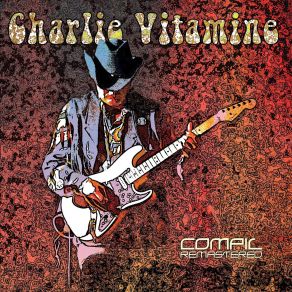 Download track Astro Man Gypsy Man Charlie Vitamine