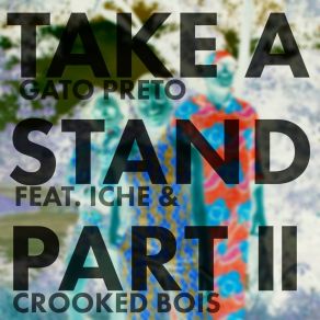 Download track Take A Stand (Sichangi Remix) Crooked Bois