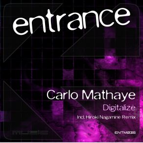 Download track Digitalize (Hiroki Nagamine Remix) Carlo Mathaye