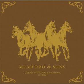 Download track I Gave You All (Live) Mumford & Sons