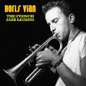 Download track Je N'peux Pas M'empêcher (Remastered) Boris Vian