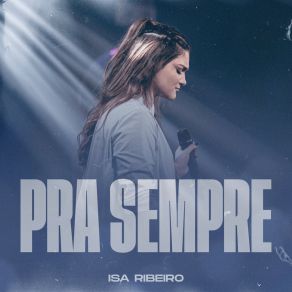 Download track Aclame Ao Senhor (Shout To The Lord) / Louvor Ao Rei Isa Ribeiro