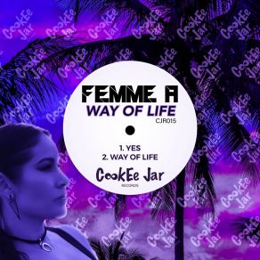 Download track Way Of Life (Original Mix) Femme A