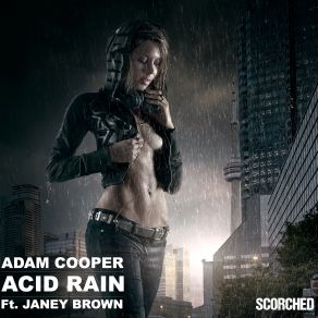 Download track Acid Rain (Instrumental Mix) Adam Cooper, Janey Brown