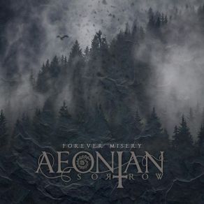 Download track Forever Misery Aeonian Sorrow