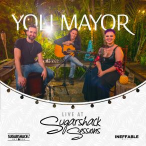 Download track Sugarshack Dream (Live At Sugarshack Sessions) Yoli Mayor