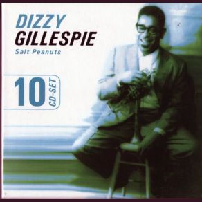 Download track Lullaby Of Birdland Dizzy Gillespie